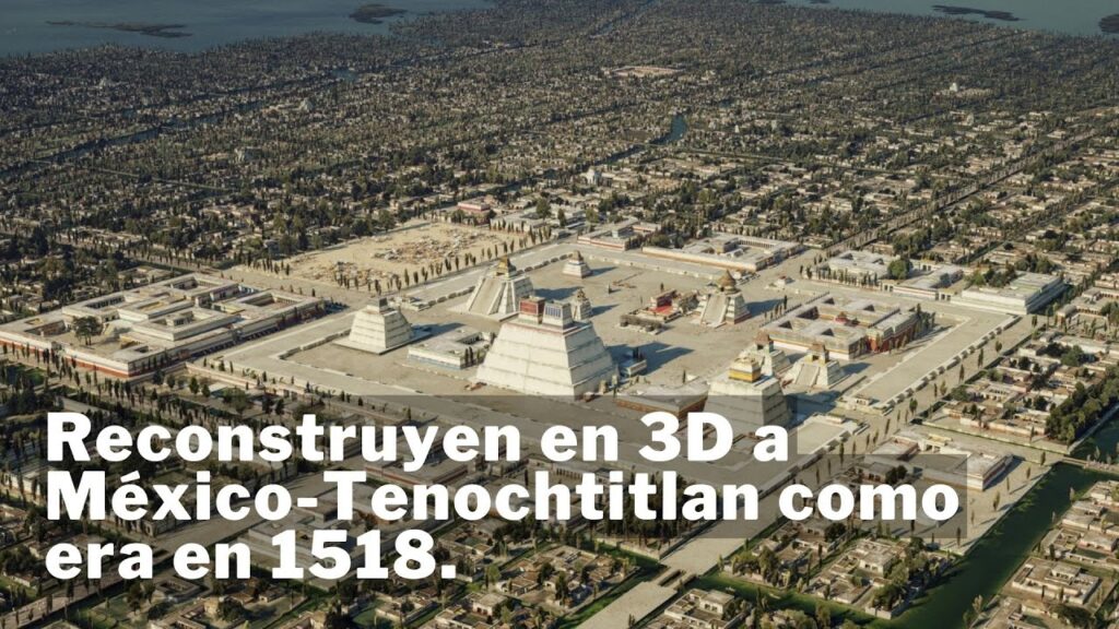 Reviving the Aztec Era: A 3D Portrait of Ancient Mexico-Tenochtitlán Unveiled